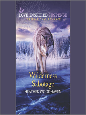 cover image of Wilderness Sabotage